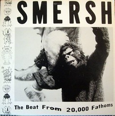 Smersh The Beat from 20,000 Fathoms